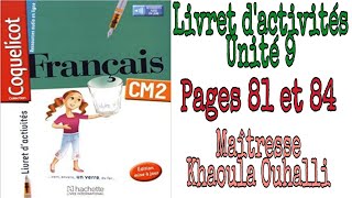 Coquelicot: Livret d'activités unité 9 pages 81 et 84 #CM2 #coqueliquot #évaluation
