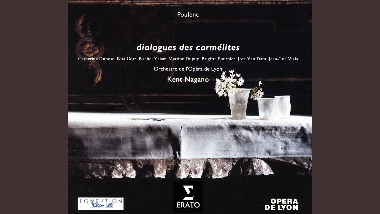 Dialogues des Carmélites, FP 159, Act 3: Prélude II adlı videoyu YouTube'da izle Dialogues des Carmélites, FP 159, Act 3: Prélude II adlı videoyu YouTube'da izle
