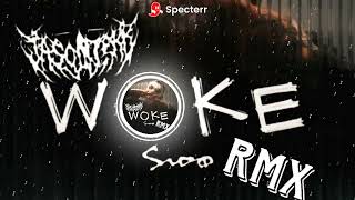 WOKE SIDO RMX