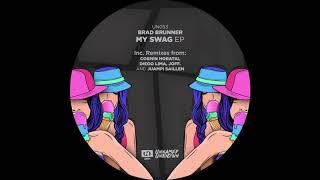 Brad Brunner - My Swag (Diego Lima Remix)