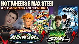 O que ACONTECEU com AS ANIMAÇÕES da HOT WHEELS e MAX STEEL da Mattel? POR QUE MUDOU?