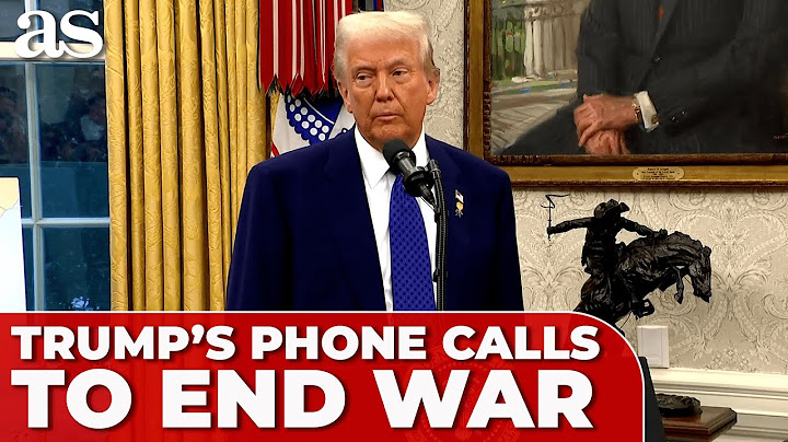 REFILE: Trump says Putin, Zelenskiy want peace; phone calls kick off talks to end war