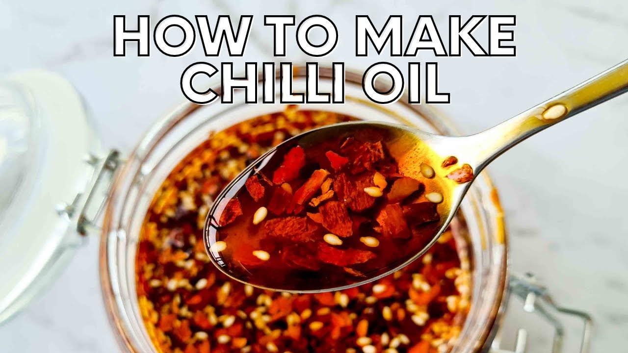 How To Make Chilli Oil 