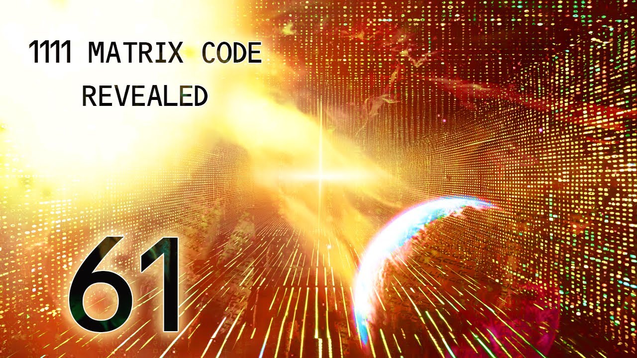 1111 Matrix Code | #61 | 2058 The Great Reset - YouTube