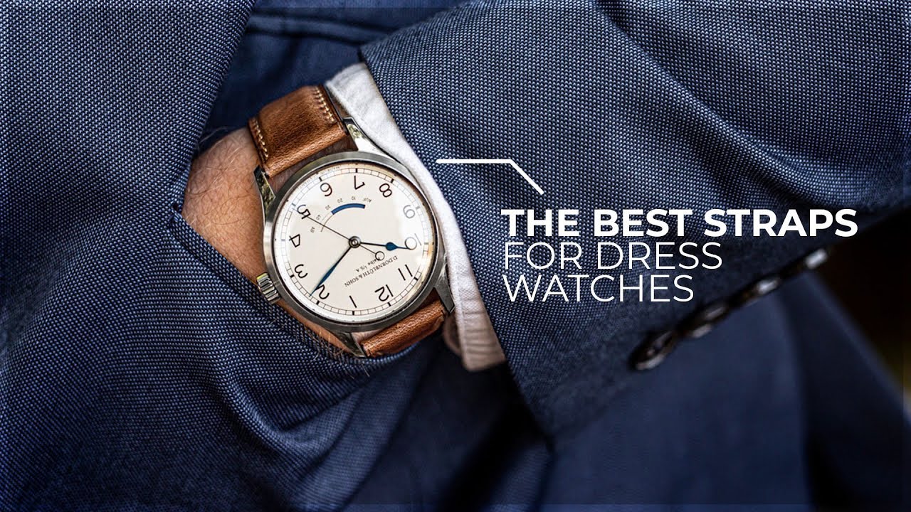 Watch Straps: The Complete Guide To Every Great Style