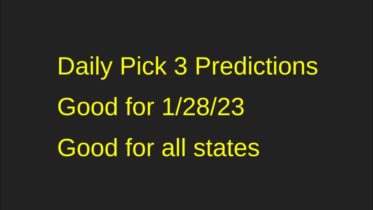 🍀Daily Pick 3 Predictions for 1/28/23 Good for all states YouTube