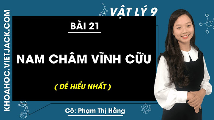 Bài tập vật lý nam châm vĩnh cửu năm 2024