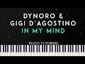 Dynoro  gigi dagostino  in my mind piano tutorial  sheets