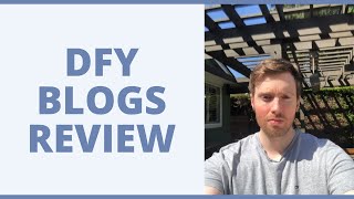 DFY Blogs Review - Does This Software Meet The Hype?