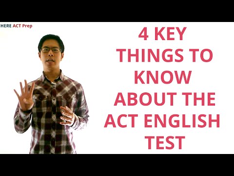Best ACT English Prep Strategies, Tips, And Tricks - 4 Key Things To Know About The ACT English Test