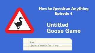 How to Speedrun Anything: Untitled Goose Game (Any% Glitchless)
HONK
Timestamps
00:00 Intro
01:30 Start/Garden
03:10 High Street
05:07 Back Gardens
08:23 Pub
10:57 Bell/Return
12:51 Thoughts/Outro
My Social Media
Twitter: https://twitter.com/itsSdubs
Twitch: https://twitch.tv/swc19
My Discord Server: https://discord.gg/35dfPZY
Resources
Untitled Goose Game Speedrun Discord: https://discord.com/invite/f8vnTXW
Speedrun Leaderboards: https://speedrun.com/goose#Any_Glitchless
Tasselfoots Glitchless Guide: https://www.twitch.tv/videos/544485179
Music Used
Debussys Preludes How to Speedrun Anything: Untitled Goose Game (Any% Glitchless)