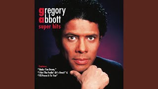 Video thumbnail of "Gregory Abbott - Unfinished Business"