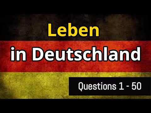 Leben in Deutschland Test | Questions 1- 50 |  Playlist 1