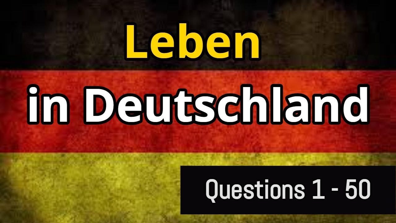 Leben In Deutschland Prüfung Termine Leben in Deutschland Test | Questions 1- 50 | Part 1 |#