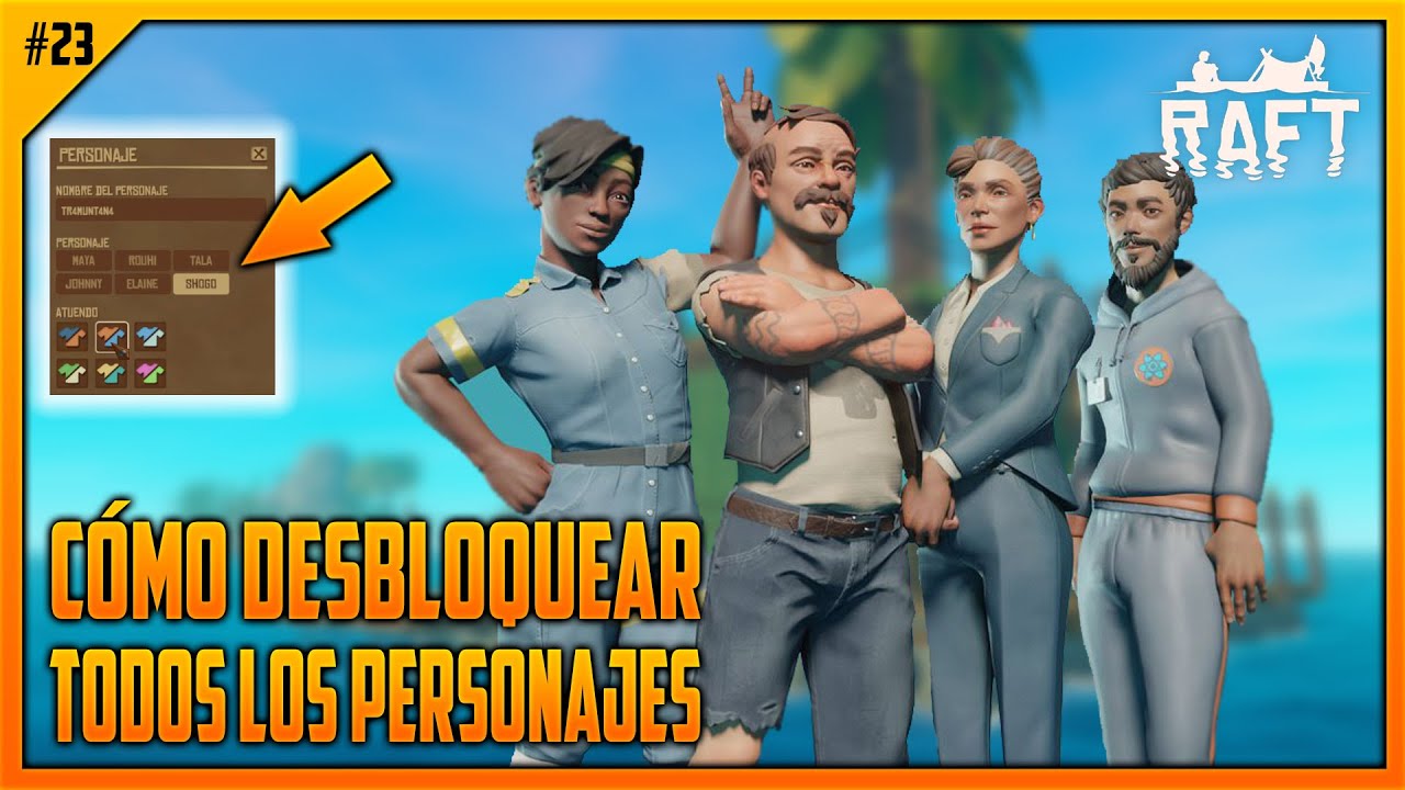 👽 CÓMO CONSEGUIR TODOS LOS PERSONAJES DEL JUEGO EP. 23 RAFT [FINAL ...