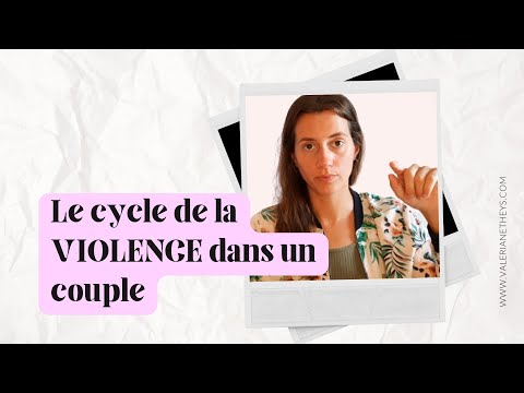 Le cycle de la violence dans un couple 🔄