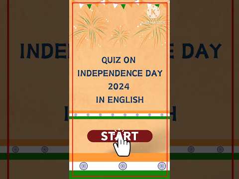 Independence day Quiz
