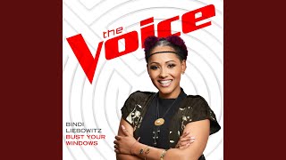 Bust Your Windows (The Voice Performance)