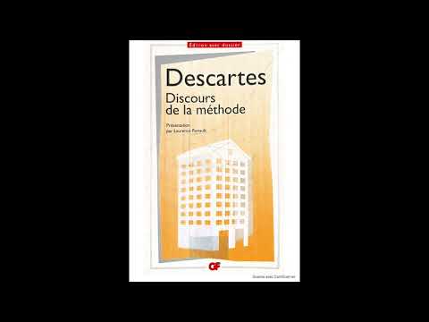 LECTURE/ Discours de la Méthode de DESCARTES (1/6)