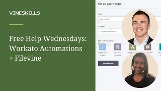 Free Help Wednesdays: Workato Automations + Filevine
