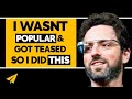 "DO Things You REALLY ENJOY!" - Sergey Brin - Top 10 Rules