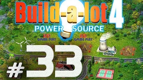 Build a Lot 4 - Power Source EXPERT MODE [Level 33] Walkthrough - HD Gameplay (1080P)