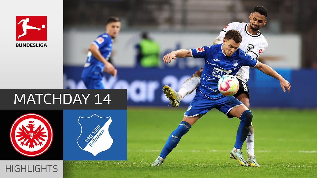 Eintracht Frankfurt TSG Hoffenheim 42 Highlights Matchday 14 Bundesliga 2022/23 YouTube