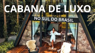 Onde se hospedar no Sul do Brasil? Encontramos uma cabana de LUXO no Sul do Brasil super exclusiva!