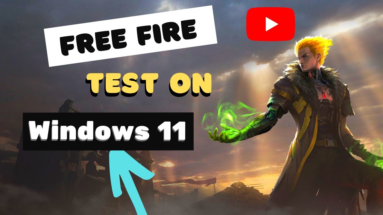 Free Fire Test On Windows 11 Windows 11 Performance Test Youtube