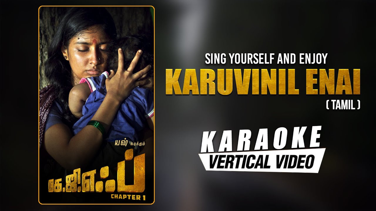 Karuvinil Enai   Karaoke  KGF Chapter 1 Tamil Movie  Yash  Ravi Basrur  Prashanth Neel