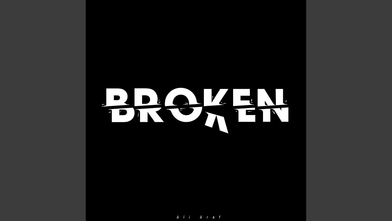 Guarda Broken su YouTube Guarda Broken su YouTube