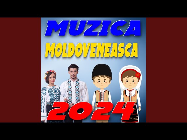 Muzica Moldoveneasca 2024 class=
