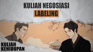 Kuliah Negosiasi : Labeling