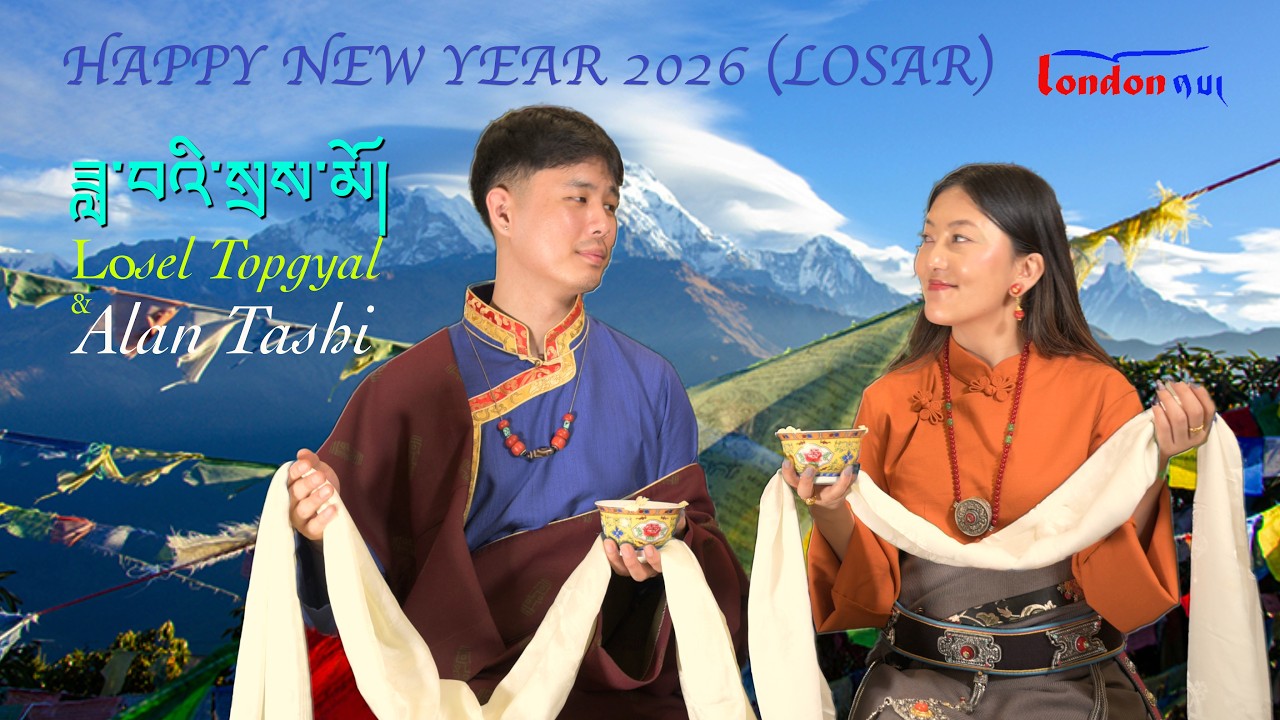 HAPPY LOSAR 2153 | Alan Tashi & Losel Topgyal | Losar Offering