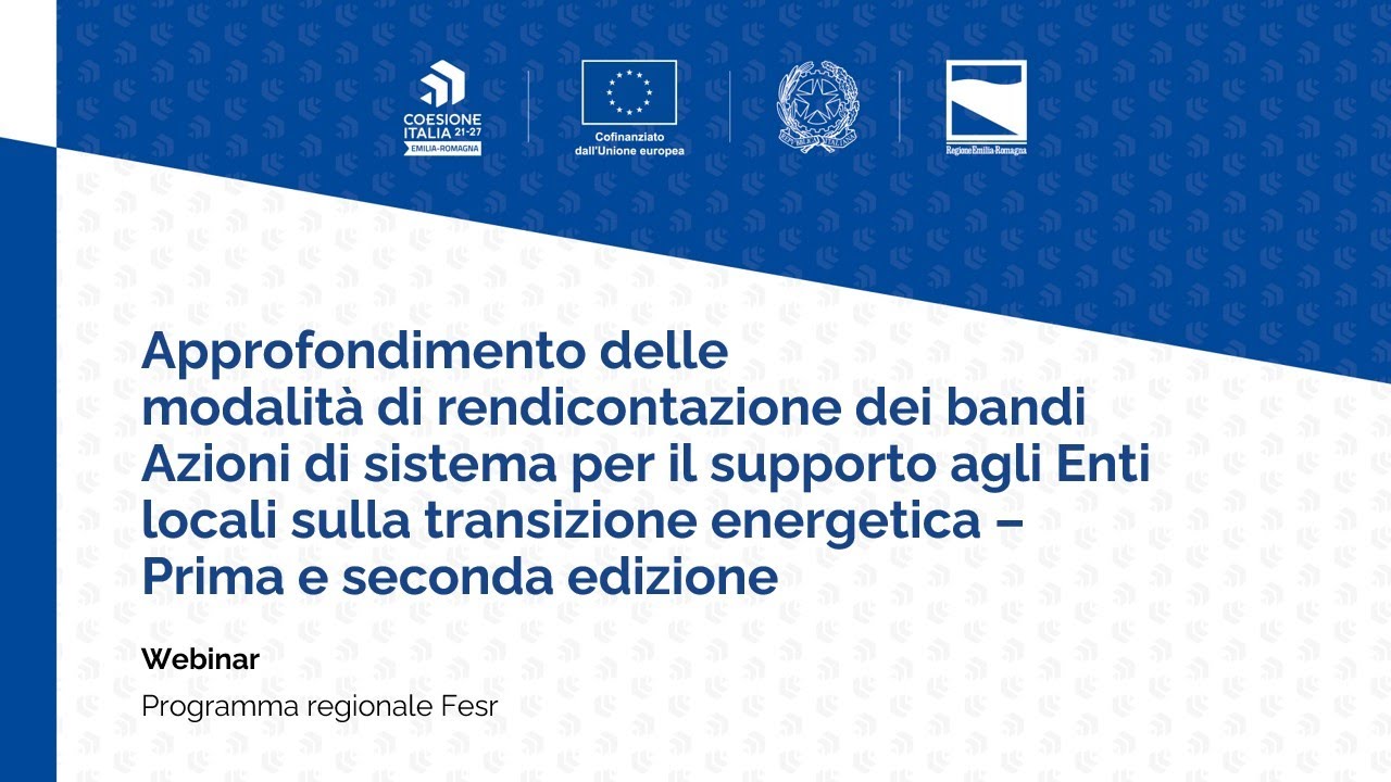 Approfondimento rendicontazione bandi supporto a Enti locali su transizione energetica - I e II ed.