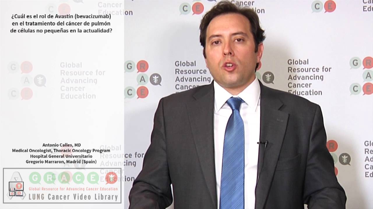 SLCVL Calles 4 What is the role of Avastin (bevacizumab) in treating