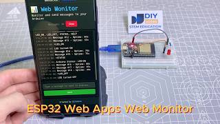 ESP32 Web Monitor - Real-Time Serial Debugging with DIYables ESP32 WebApps