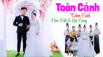TOÀN CẢNH ĐÁM CƯỚI LỄ THÀNH HÔN CHÚ RỂ VĂN VIỆT & LÈO CONG. TẠI BẢN NÀ KHOANG - XÃ CHIỀNG PHA.