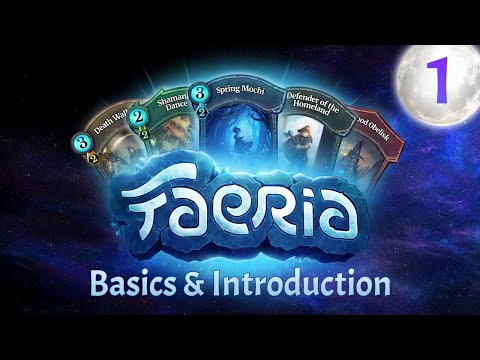 The ABSOLUTE Beginner's Guide to Faeria - Part 1