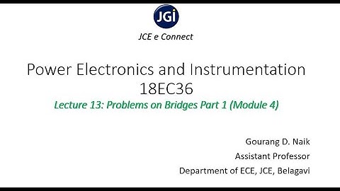 JCE ECE 18EC36 MODULE_4_13 Problems on Bridges Part 1