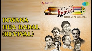 Diwana Hua Badal (Revival)  |  Cafe Bollywood - Made For Each Other (Vol. 1 & 2)