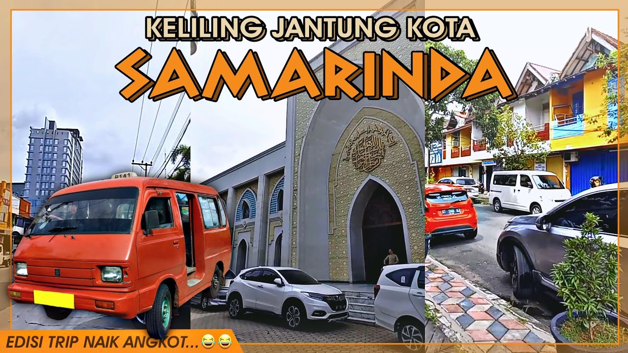 Jalan-jalan Naik Angkot & Keliling Pusat Kota Samarinda