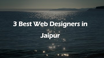 3 Best Web designers in Jaipur, Rajasthan 2025 | Web developers