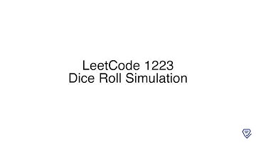 LeetCode 1223: Dice Roll Simulation