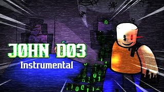 J0HN DO3 [Instrumental] [ft. @w1n_t] - FNF VS John Doe Oneshot Mod OST