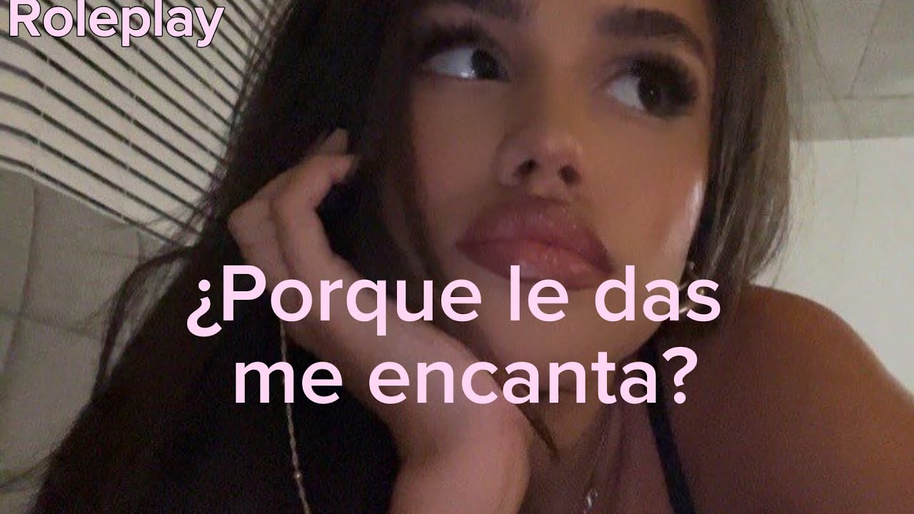 Novia te reclama🫠💗/ Roleplay 