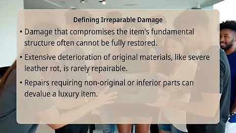 What Damage Makes A Luxury Item Irreparable?