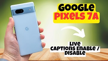 GOOGLE PIXEL 7A Live Caption || How to enable / Turn on live caption || Live caption settings
