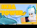 [EXTREME] IKEA Tower: Super Nerf // Completion // ATS