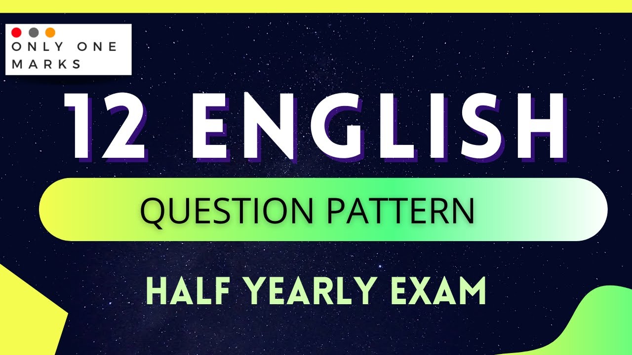 Study Half 12th English π₯ Study Plan for Half Yearly Exam π₯ How to score good ...